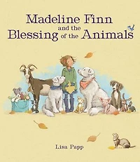 Madeline Finn and the Blessing of Animals