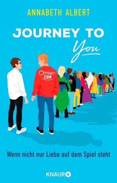 Journey to You: Wenn nicht nur Liebe auf dem Spiel steht. Roman | Queere Rivals-to-Lovers-Romance mit wunderschönen Illustrationen