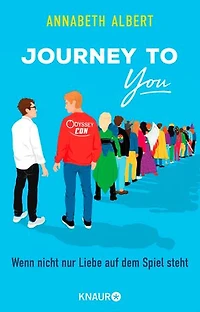 Journey to You: Wenn nicht nur Liebe auf dem Spiel steht. Roman | Queere Rivals-to-Lovers-Romance mit wunderschönen Illustrationen