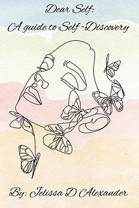 Dear Self: A Guide to Self-Discovery