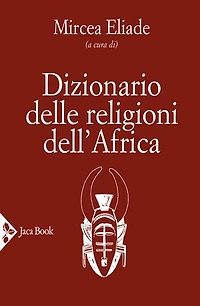 Dizionario delle religioni dell'Africa