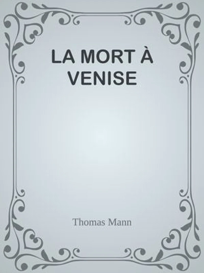 LA MORT À VENISE