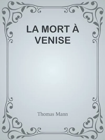 LA MORT À VENISE