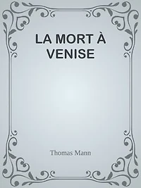 LA MORT À VENISE