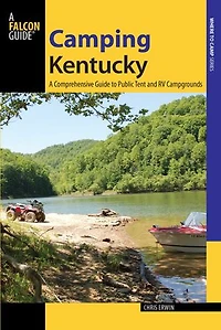 Camping Kentucky: A Comprehensive Guide to Public Tent and RV Campgrounds