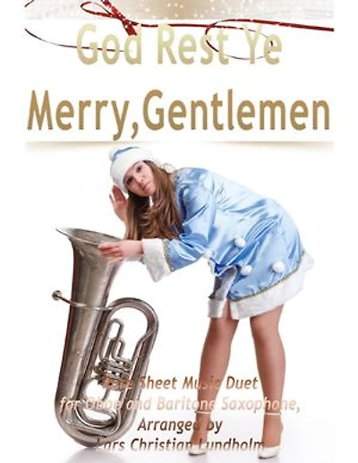 God Rest Ye Merry, Gentlemen Pure Sheet Music Duet for Oboe and Baritone Saxophone