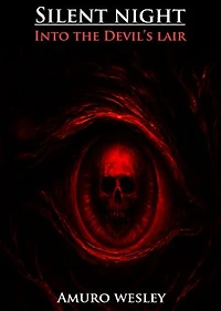 Silent Night: Into The Devil's Lair