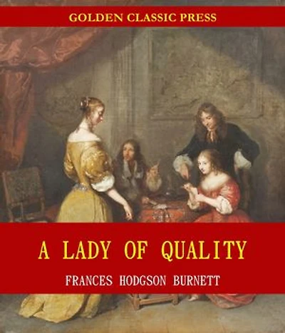A Lady of Quality
