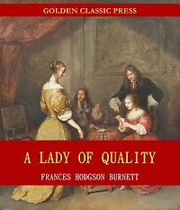 A Lady of Quality