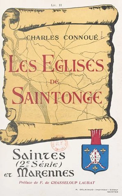 Les églises de Saintonge (2). Saintes (2e série) et Marennes