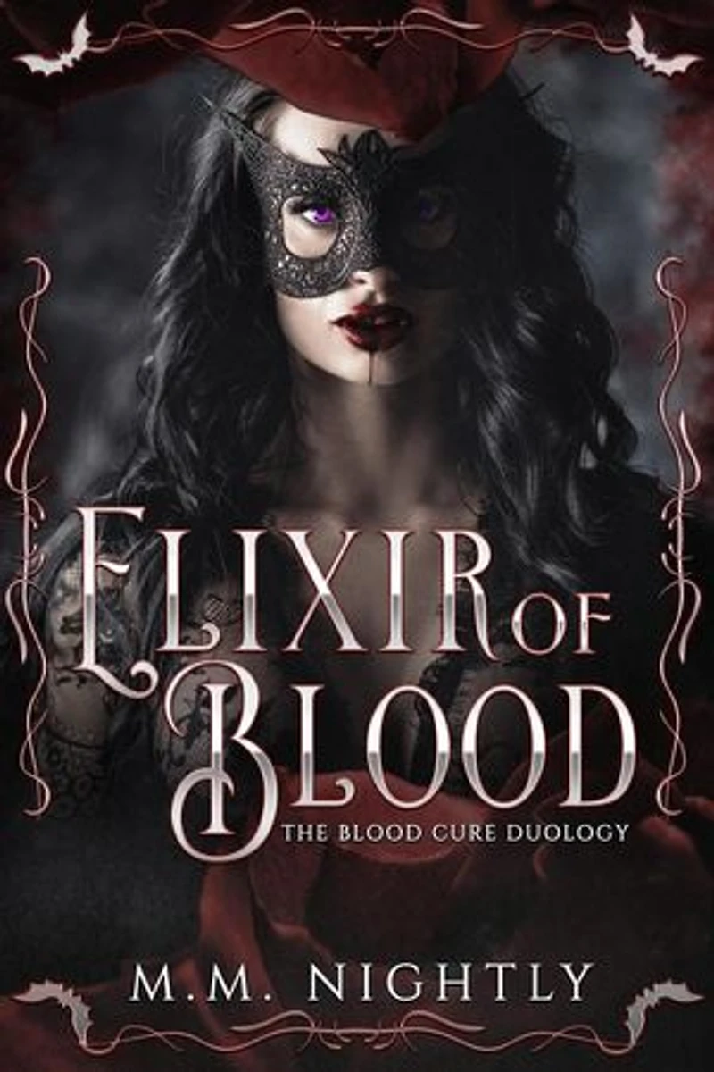 Elixir of Blood: The Blood Cure Duology, #1