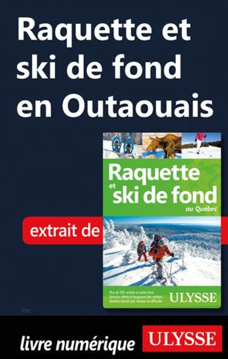 Raquette et ski de fond au Québec
