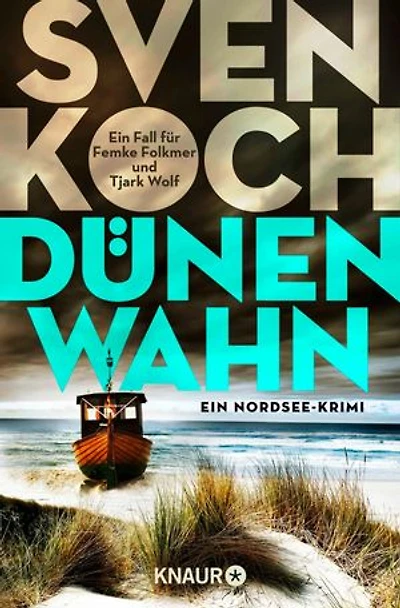 Dünenwahn: Ein Nordsee-Krimi | Die Dünenreihe ist von RTL verfilmt - mit Hendrik Duryn und Pia-Micaela Barucki