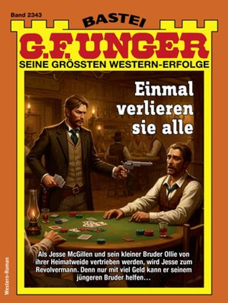 G. F. Unger 2343: Einmal verlieren sie alle
