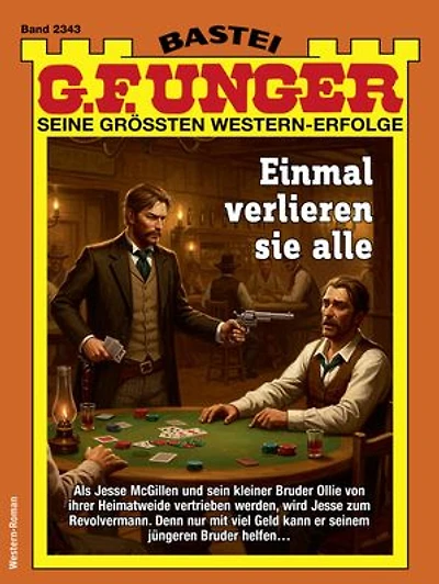 G. F. Unger 2343: Einmal verlieren sie alle