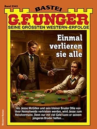 G. F. Unger 2343: Einmal verlieren sie alle
