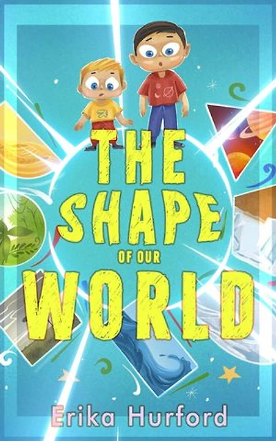 The Shape of Our World