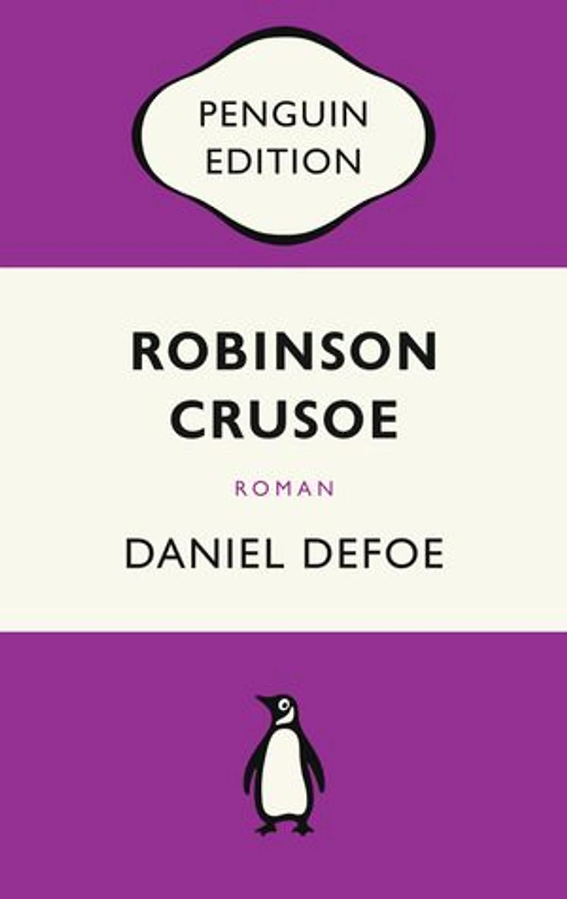 Robinson Crusoe: Roman - Penguin Edition (Deutsche Ausgabe)