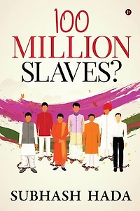 100 Million Slaves?