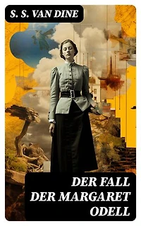 Der Fall der Margaret Odell: Bereicherte Ausgabe. Kriminalroman