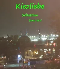 Kiezliebe Sebastian