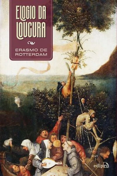 Elogio da Loucura
