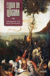 Elogio da Loucura