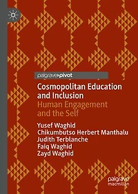 Cosmopolitan Education and Inclusion: Human Engagement the Self