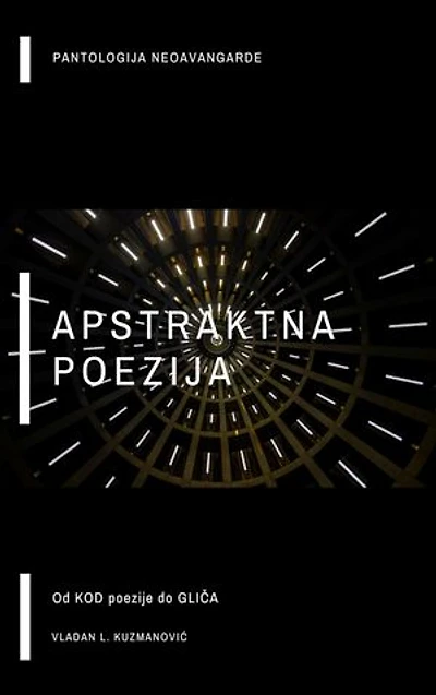 Apstraktna poezija II: Od Kod poezije do Gliča
