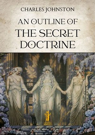 An Outline of the Secret Doctrine