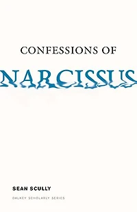Confessions of Narcissus
