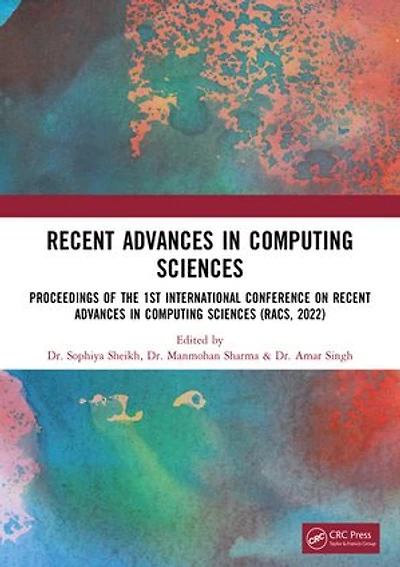 Recent Advances Computing Sciences: Proceedings of RACS 2022