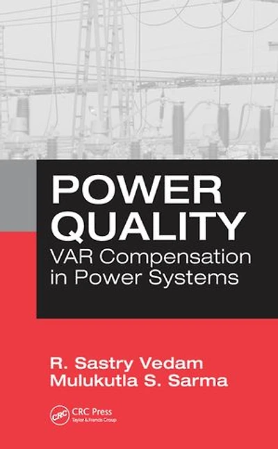 Power Quality: VAR Compensation in Power Systems