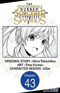 The Swordsman Dubbed the Sorcerer of Countless Swords #043
