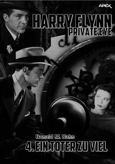 EIN TOTER ZU VIEL: HARRY FLYNN - PRIVATE EYE, Band 4