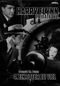 EIN TOTER ZU VIEL: HARRY FLYNN - PRIVATE EYE, Band 4