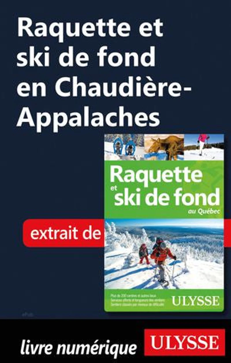 Raquette et ski de fond au Québec