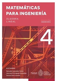 Matemáticas para ingeniería 4: Álgebra lineal