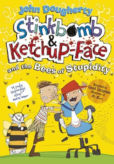 Stinkbomb and Ketchup-Face the Bees of Stupidity