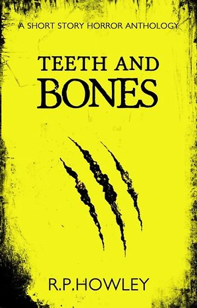 Teeth and Bones