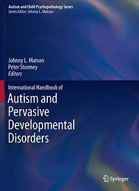 International Handbook of Autism and Pervasive Developmental Disorders