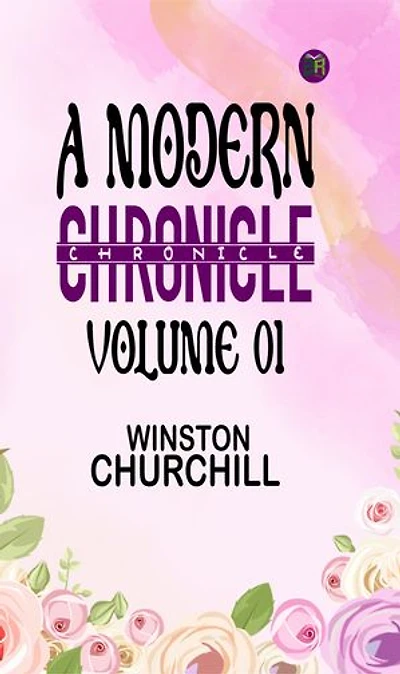 A Modern Chronicle Volume