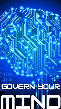 Govern Your Mind