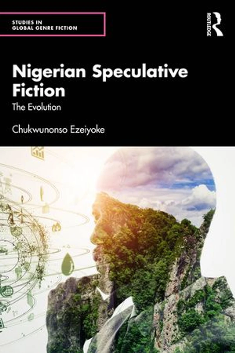 Nigerian Speculative Fiction: The Evolution