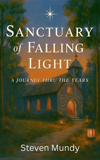 Sanctuary of Falling Light, A Journey Thru The Years