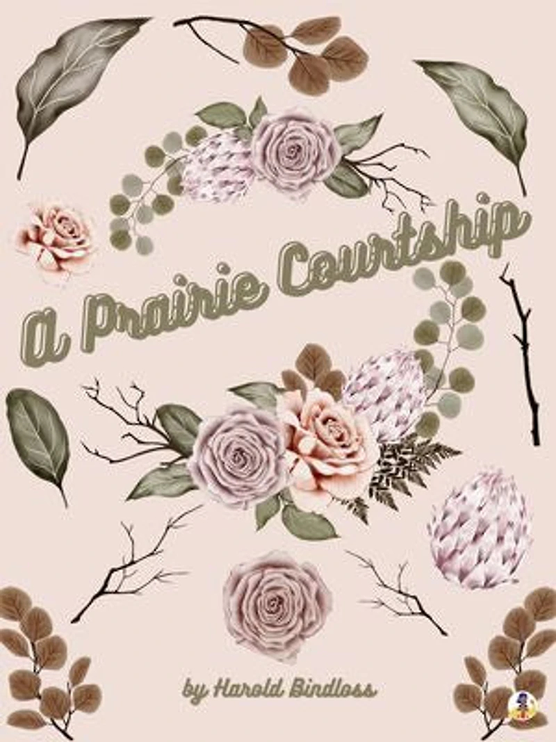 A Prairie Courtship