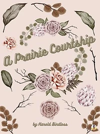 A Prairie Courtship
