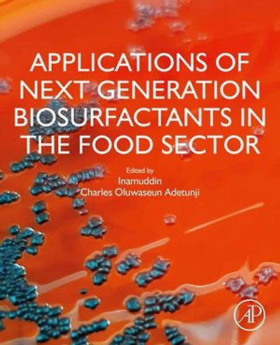 Applications Of Next Generation Biosurfactants The Food Sector