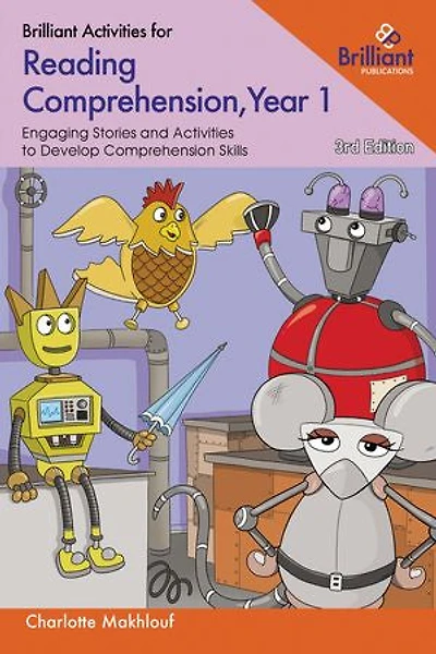 Brilliant Activities for Reading Comprehension, Year 1: Engaging Stories and Activities to Develop Comprehension Skills