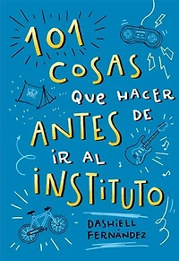 101 cosas que hacer antes de ir al instituto